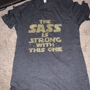 Star Wars sass is strong shirt